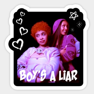 Boy’s a liar Sticker